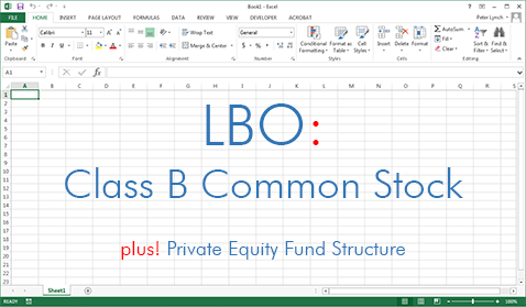 LBO: Class B Common Stock