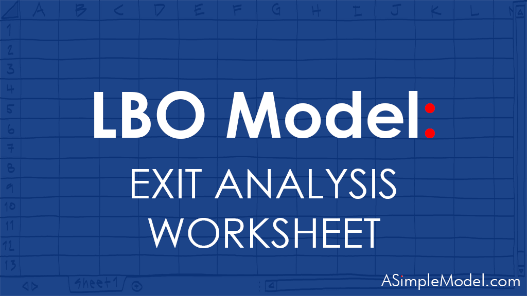 LBO Exit Analysis Worksheet