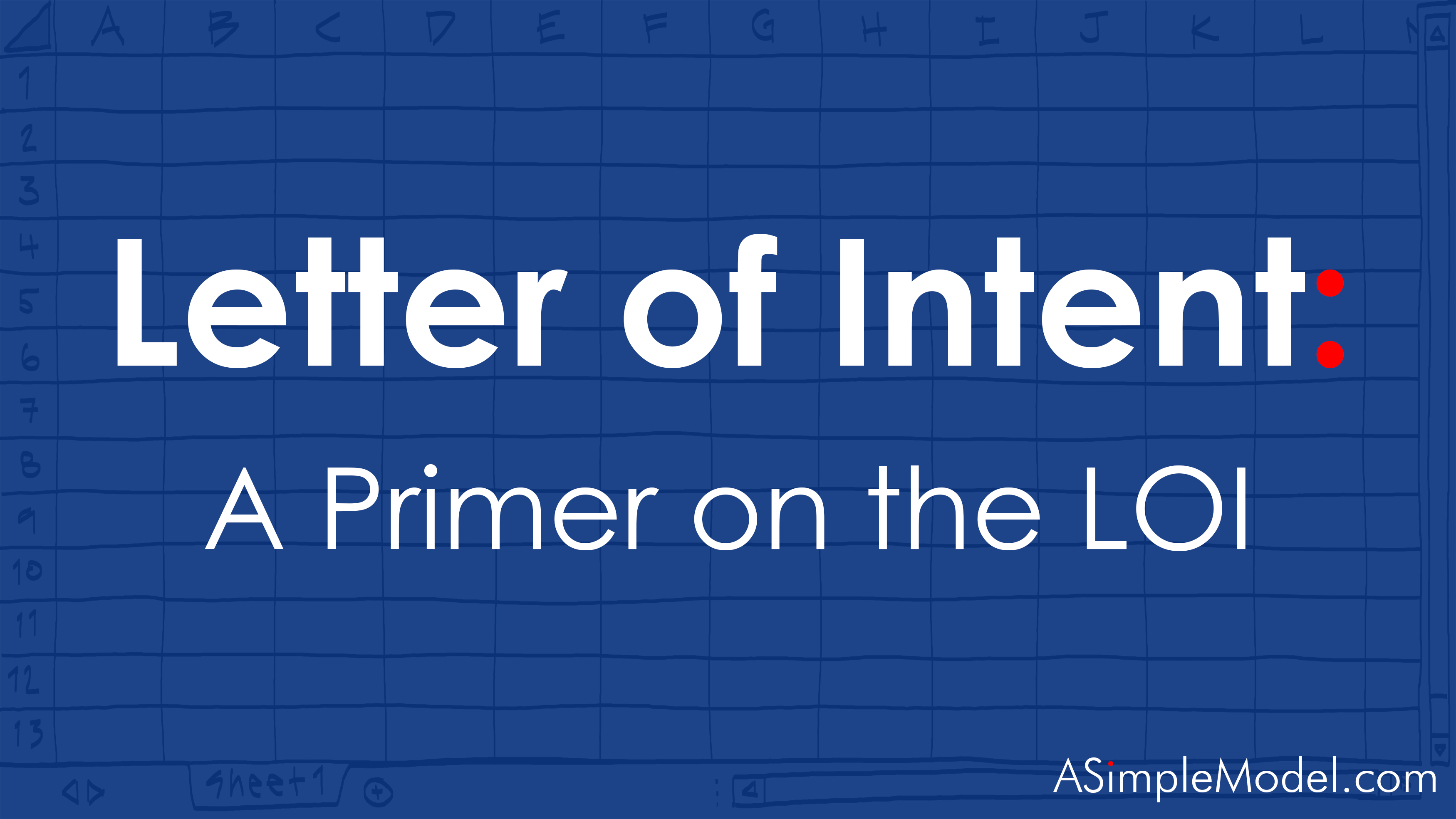 Letter of Intent Primer