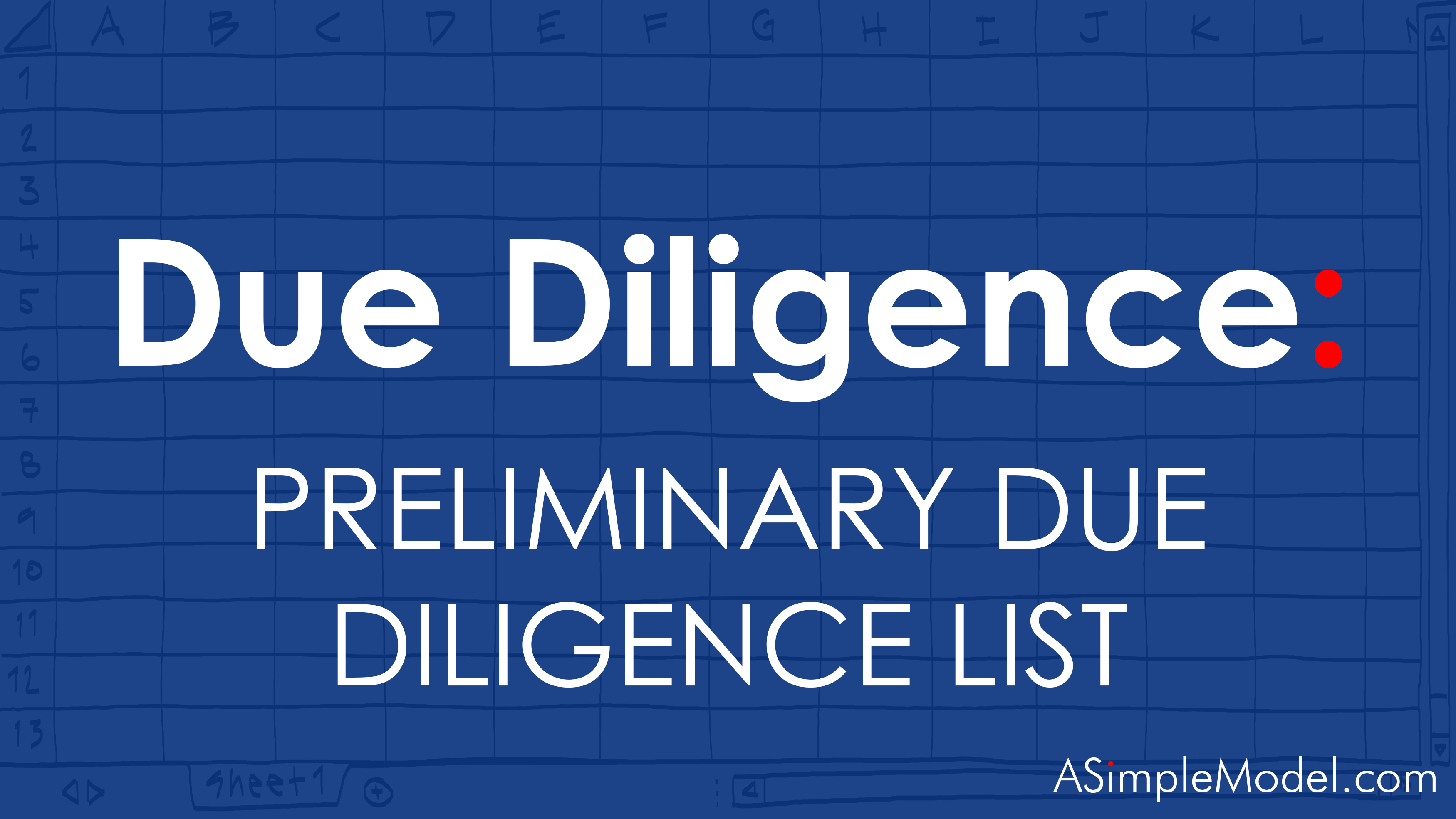 Preliminary Due Diligence
