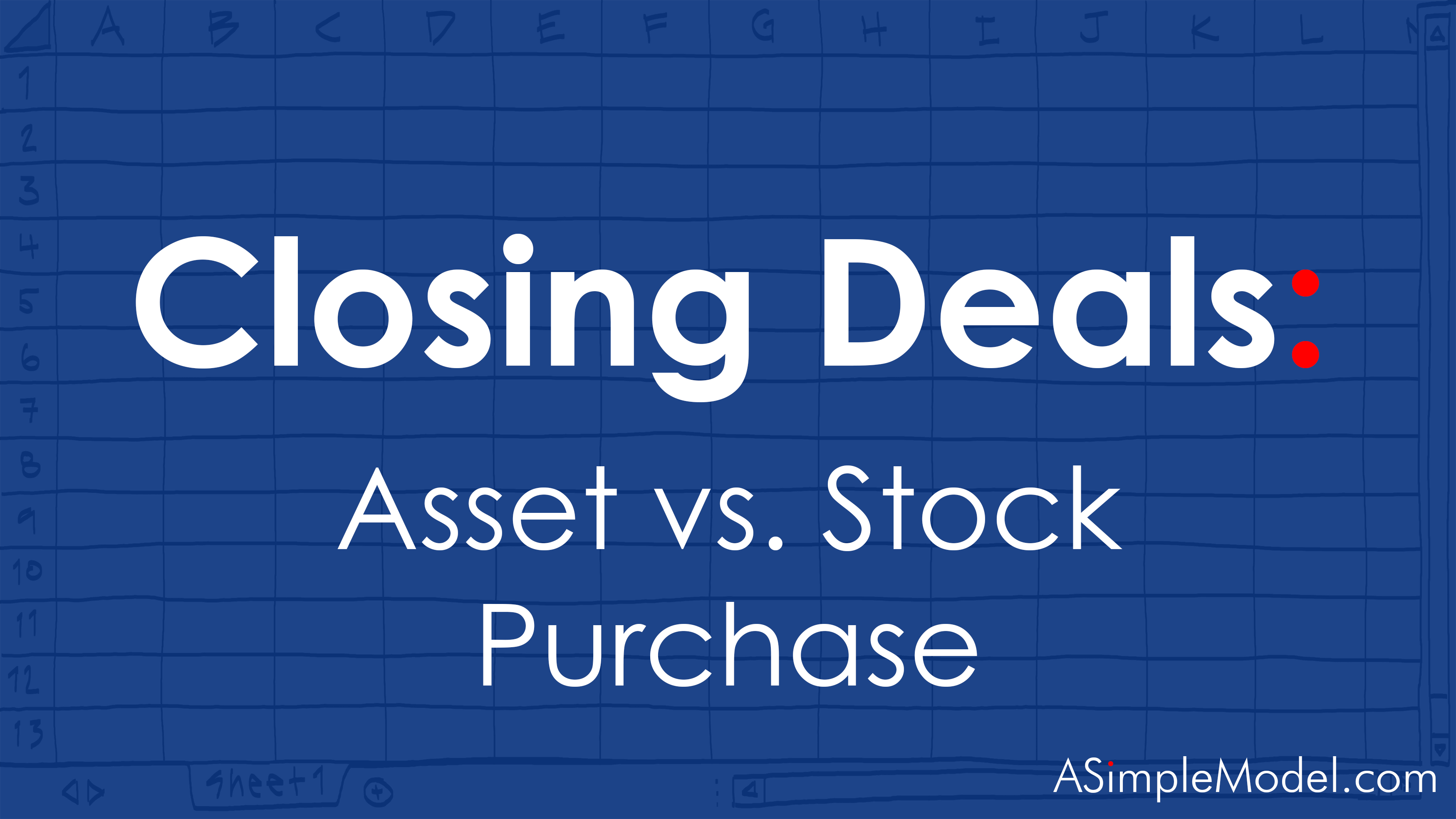 Stock vs Asset Purchase